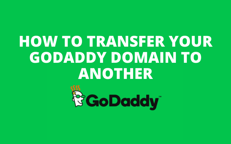 How to transfer godaddy domain to another