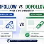 Nofollow vs. Dofollow Links: What Is the Difference?