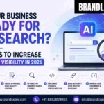Is Your Business Ready for AI Search? 7 Steps to Increase Search Visibility in 2026
