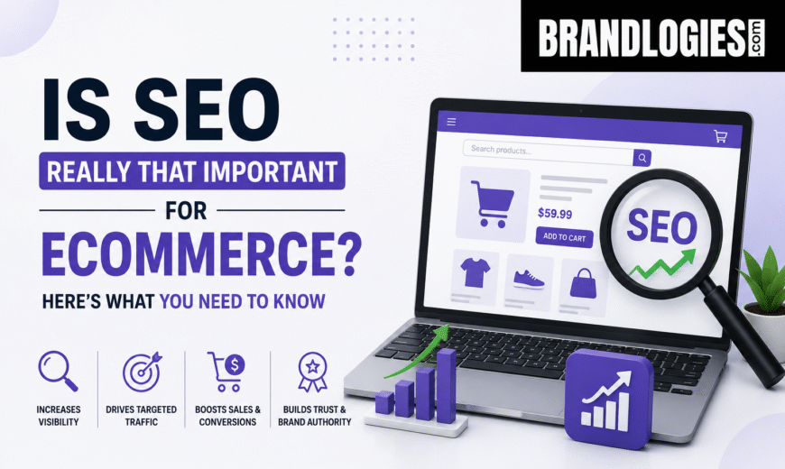 Is SEO Important for Ecommerce? What You Need to Know
