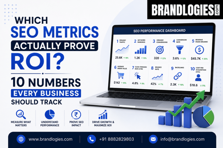 Which SEO Metrics Actually Prove ROI? 10 Numbers Every Business Should Track