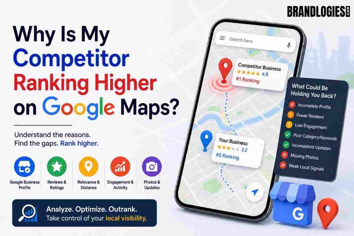 Why Is My Competitor Ranking Higher on Google Maps?