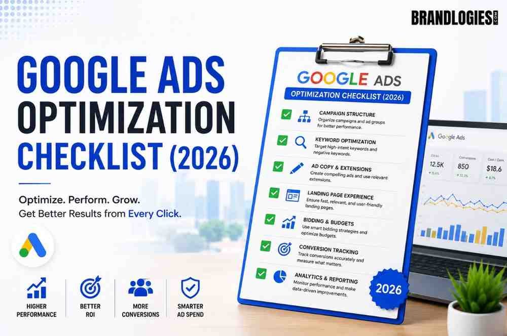 Google Ads Optimization Checklist (2026)