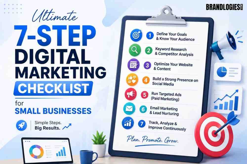Ultimate 7-Step Digital Marketing Checklist for Small Businesses