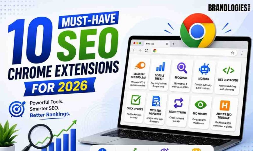 10 Must-Have SEO Chrome Extensions for 2026