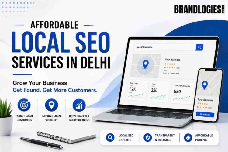 Affordable Local SEO Services in Delhi: Grow Your Business