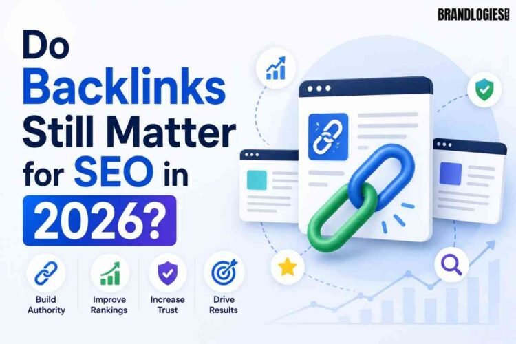 Do Backlinks Still Matter for SEO in 2026