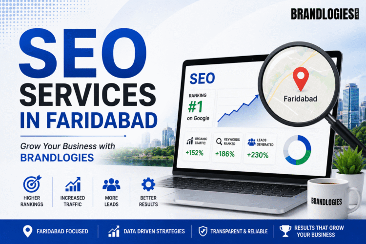 SEO Services in Faridabad – Grow Your Business with Brandlogies