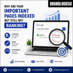 Why Are Your Important Pages Indexed but Still Not Ranking?