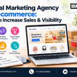 Digital Marketing Agency for E-commerce: Increase Sales & Visibility