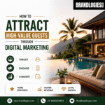 How to Attract High-Value Guests to Your Resort Through Digital Marketing