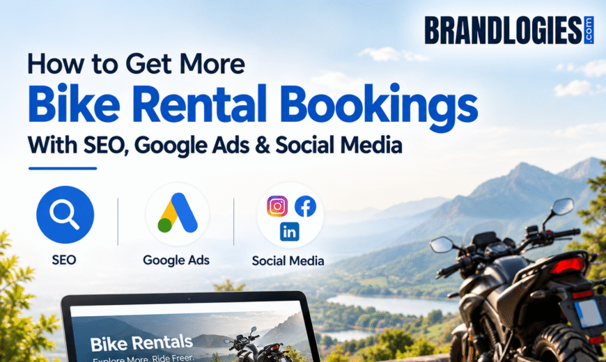 How to Get More Bike Rental Bookings With SEO, Google Ads & Social Media