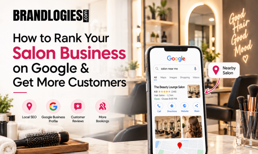 How to Rank Your Salon Business on Google & Get More Customers