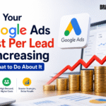 Why Google Ads Cost Per Lead Is Increasing & How to Fix It