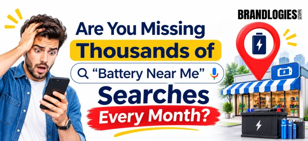 Are You Missing Thousands of “Battery Near Me” Searches Every Month?